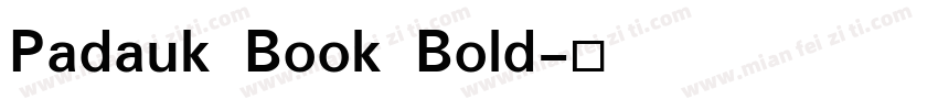Padauk Book Bold字体转换